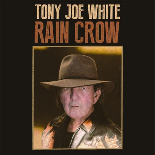 Tony Joe White Rain Crow (2LP)